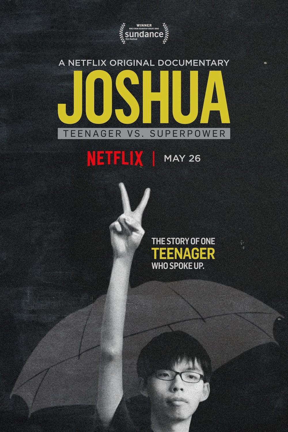 L'affiche du film Joshua: Teenager vs. Superpower
