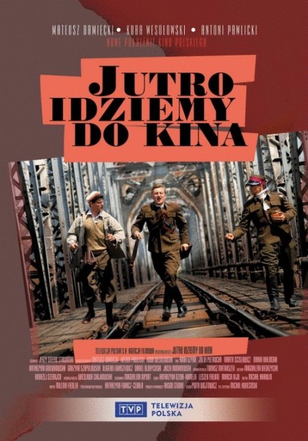 Polish poster of the movie Jutro idziemy do kina