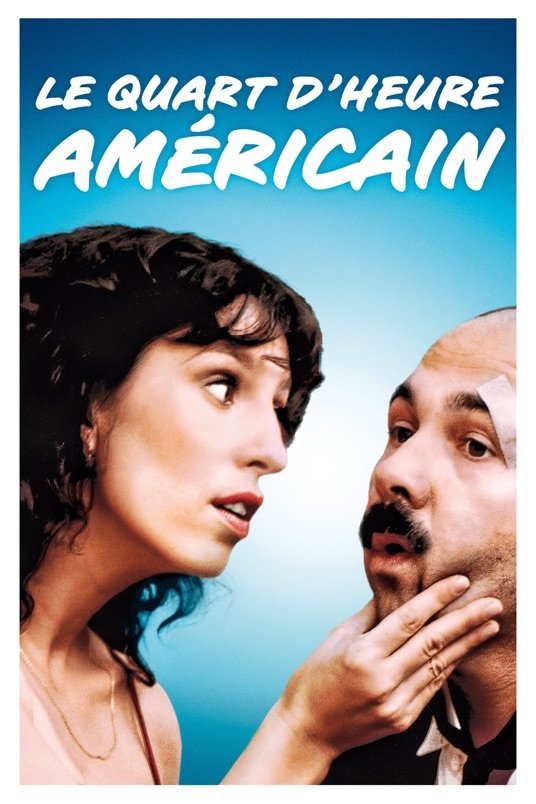 L'affiche du film Le quart d'heure américain