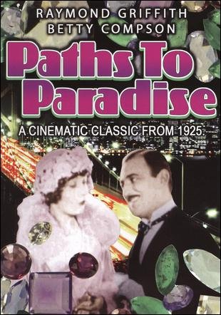 L'affiche du film Paths to Paradise