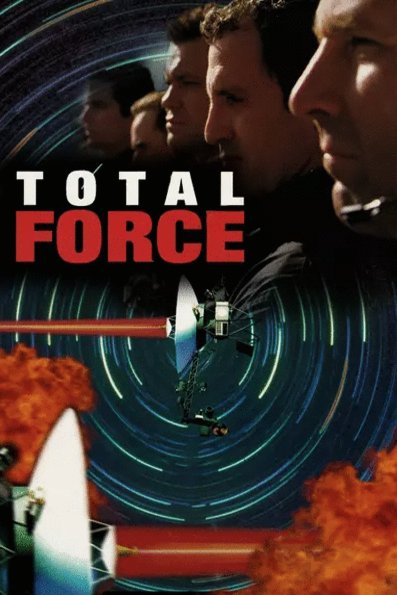 L'affiche du film Total Force