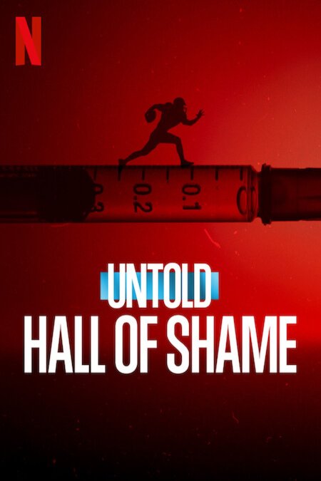 L'affiche du film Untold: Hall of Shame