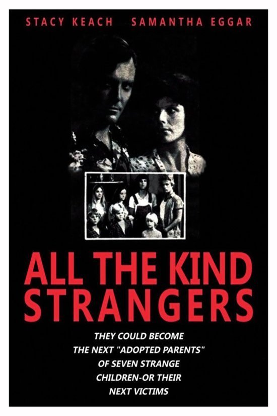 L'affiche du film All the Kind Strangers