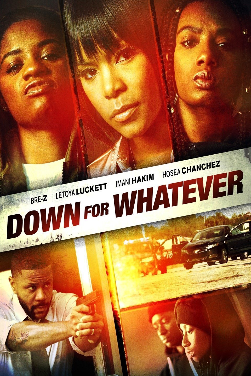 L'affiche du film Down for Whatever