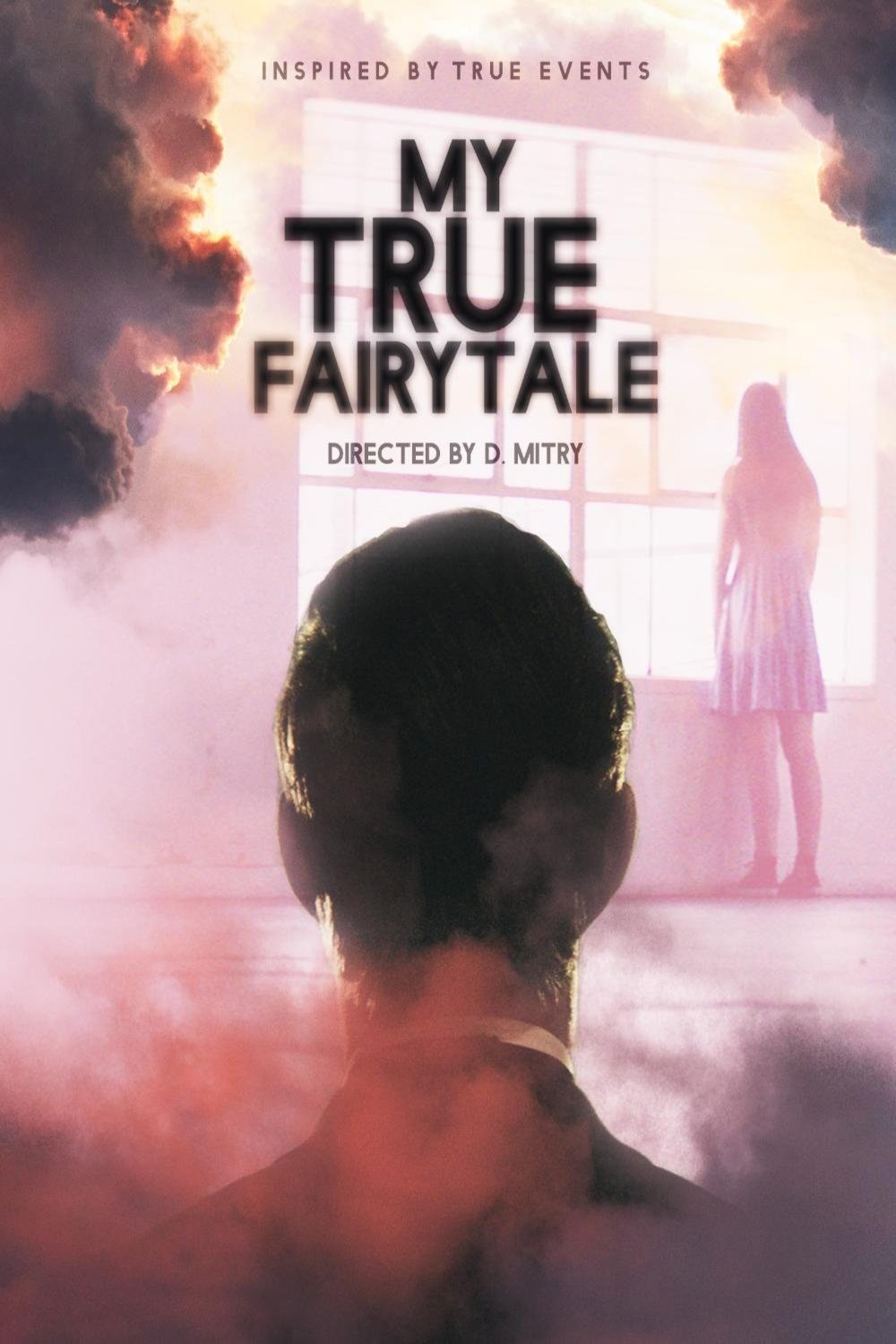 L'affiche du film My True Fairytale