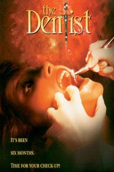 L'affiche du film The Dentist