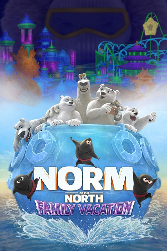 L'affiche du film Norm of the North: Family Vacation