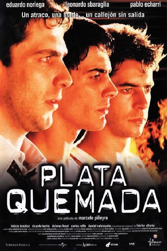 L'affiche originale du film Plata quemada en espagnol