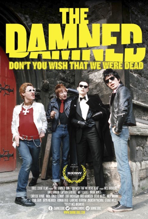 L'affiche du film The Damned: Don't You Wish That We Were Dead