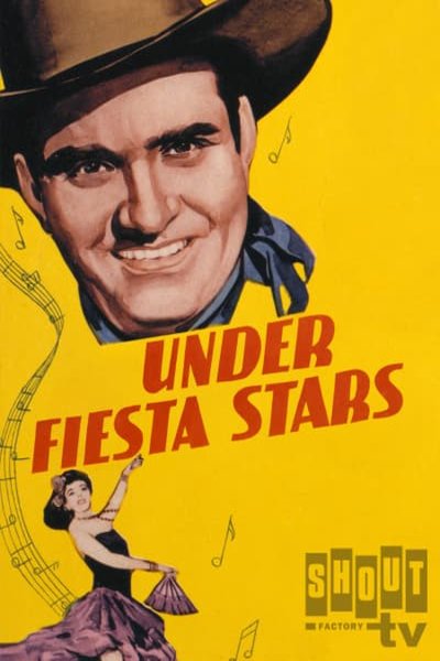 Poster of the movie Under Fiesta Stars