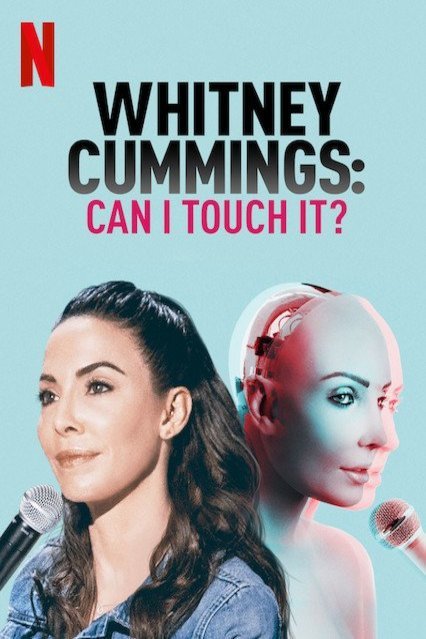 L'affiche du film Whitney Cummings: Can I Touch It?