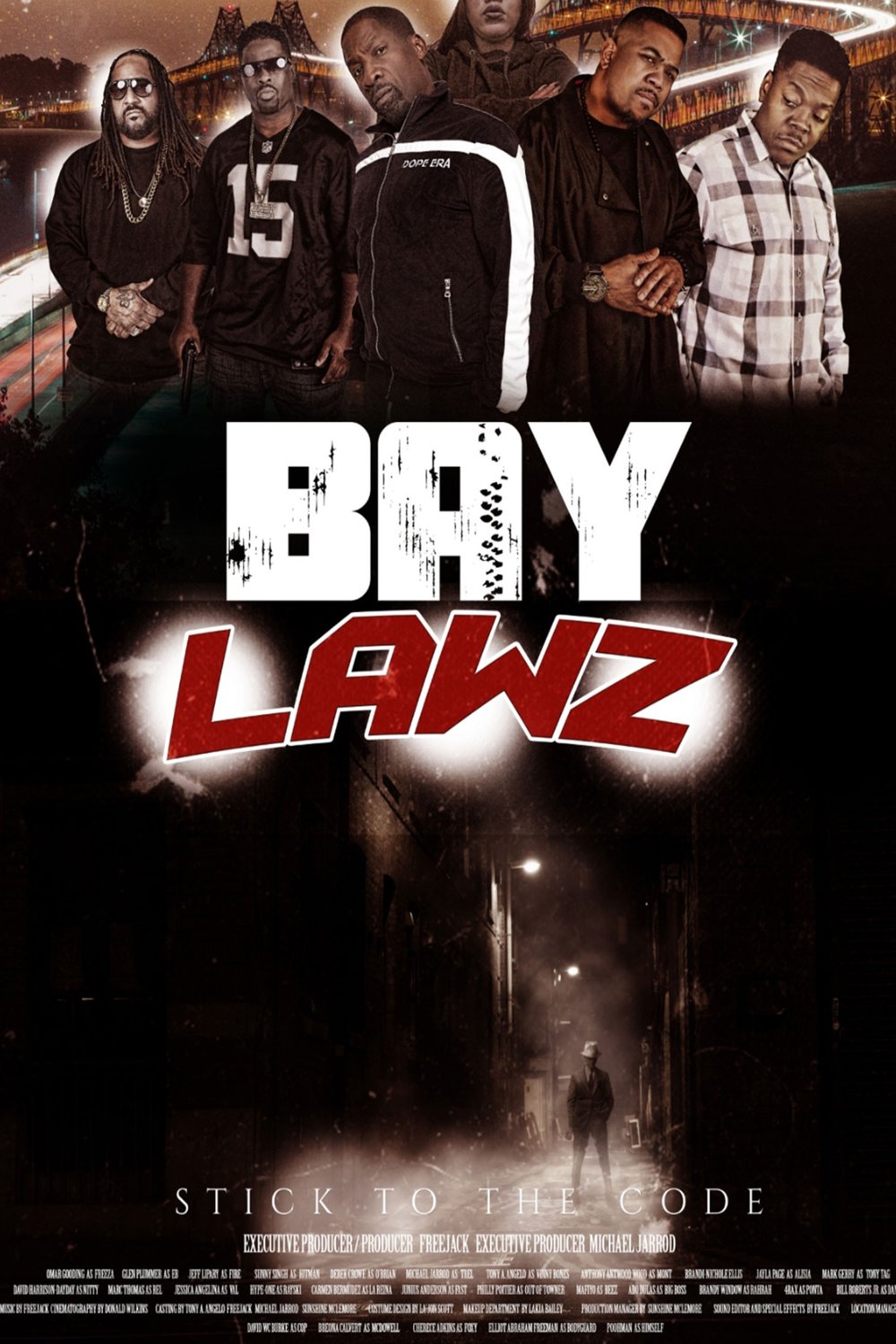 L'affiche du film Bay Lawz: Stick to the Code