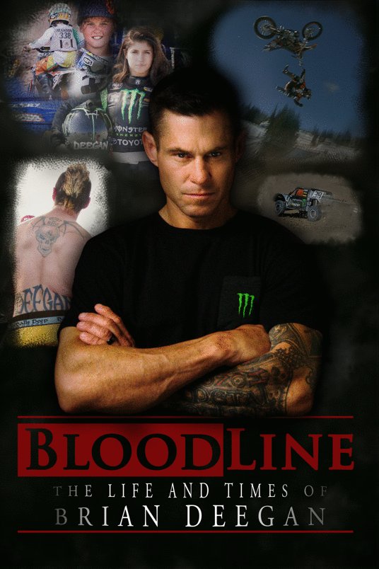 L'affiche du film Blood Line: The Life and Times of Brian Deegan