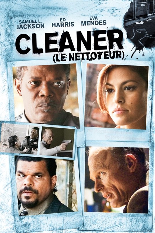 L'affiche du film Cleaner