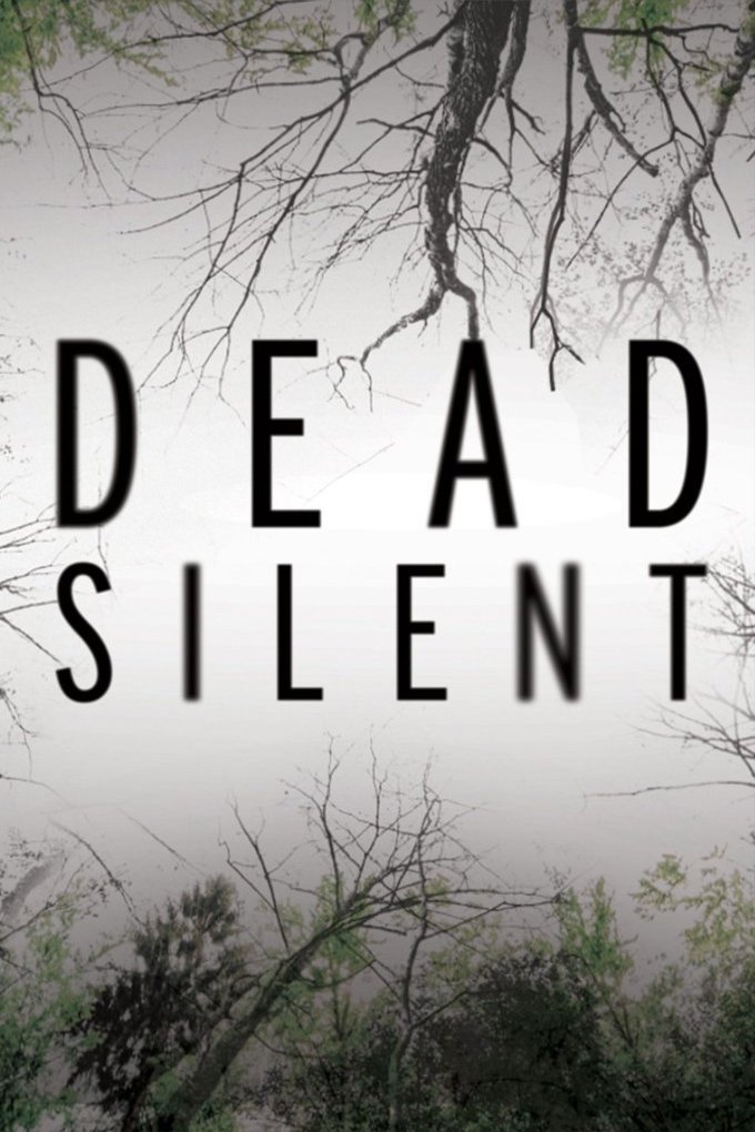L'affiche du film Dead Silent