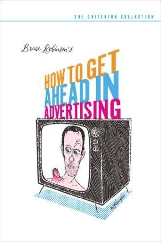 L'affiche du film How To Get Ahead in Advertising