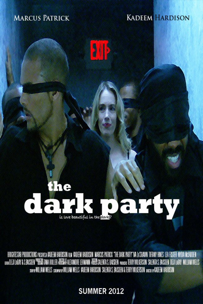 L'affiche du film The Dark Party