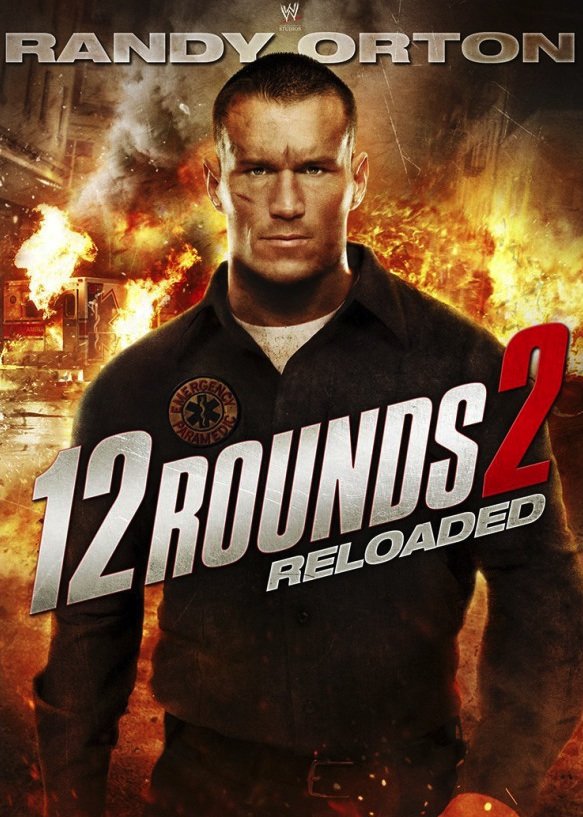 L'affiche du film 12 Rounds: Reloaded