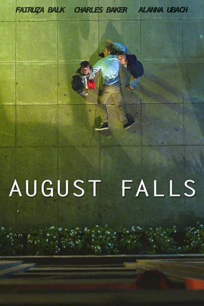 L'affiche du film August Falls