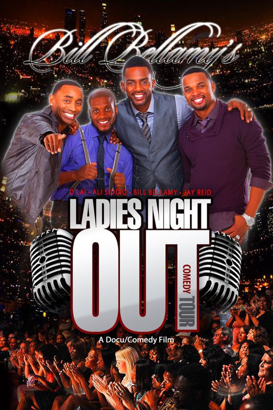 Poster of the movie Bill Bellamy's Ladies Night Out Comedy Tour