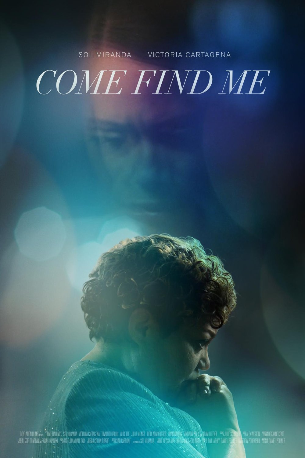 L'affiche du film Come Find Me