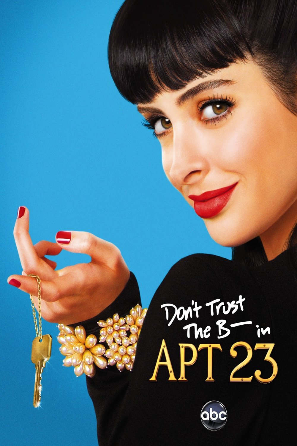L'affiche du film Don't Trust the B---- in Apartment 23
