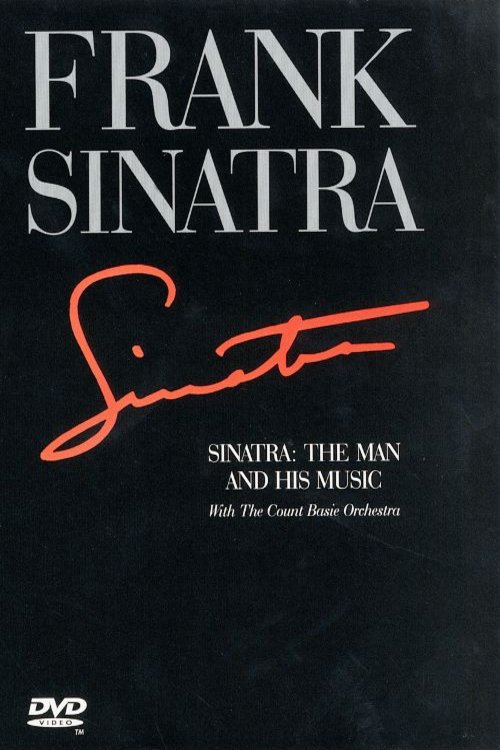 Poster of the movie Frank Sinatra: The Man and His Music