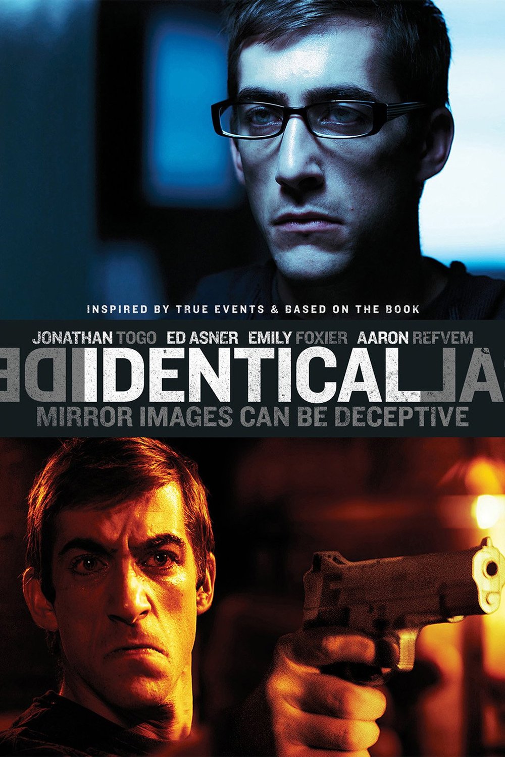 L'affiche du film Identical