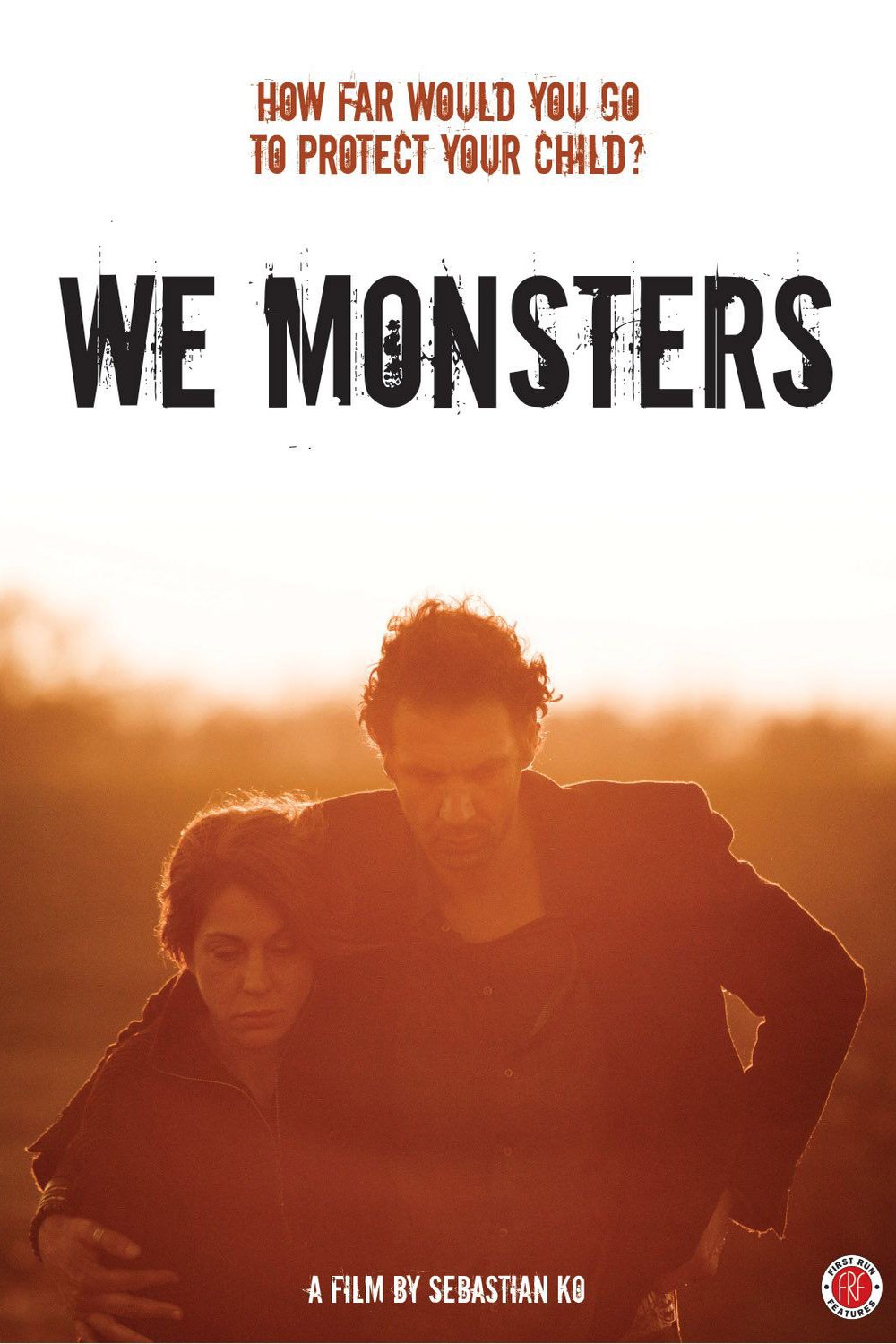 L'affiche du film We Monsters