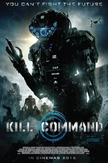 L'affiche du film Kill Command