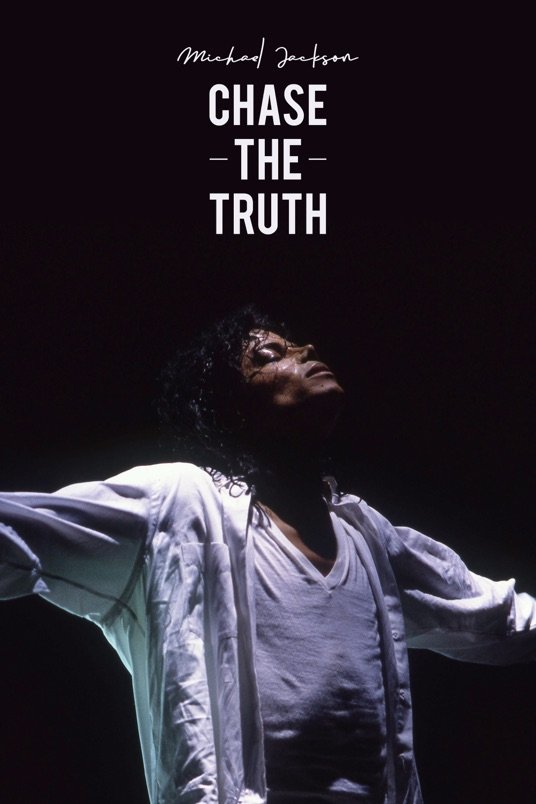 L'affiche du film Michael Jackson: Chase the Truth