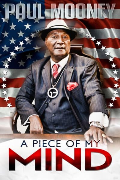 Poster of the movie Paul Mooney: A Piece of My Mind