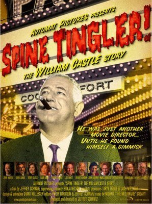 L'affiche du film Spine Tingler! The William Castle Story