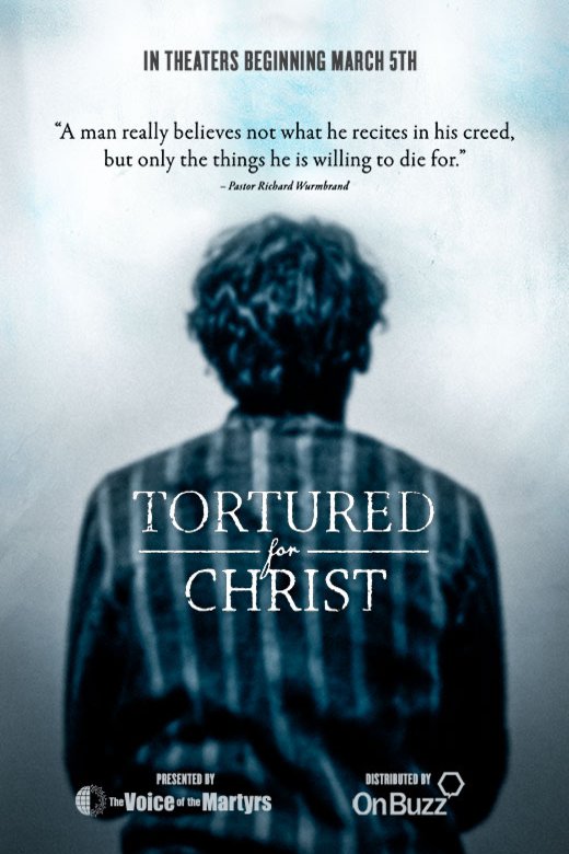 L'affiche du film Tortured for Christ