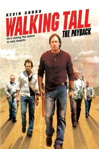L'affiche du film Walking Tall: The Payback