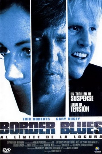 L'affiche du film Border Blues