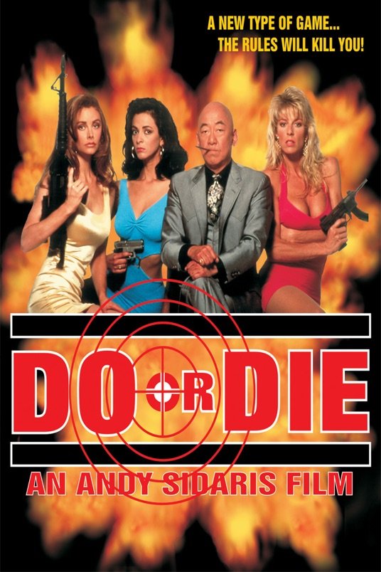 L'affiche du film Do or Die