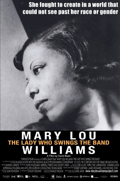 L'affiche du film Mary Lou Williams: The Lady Who Swings the Band