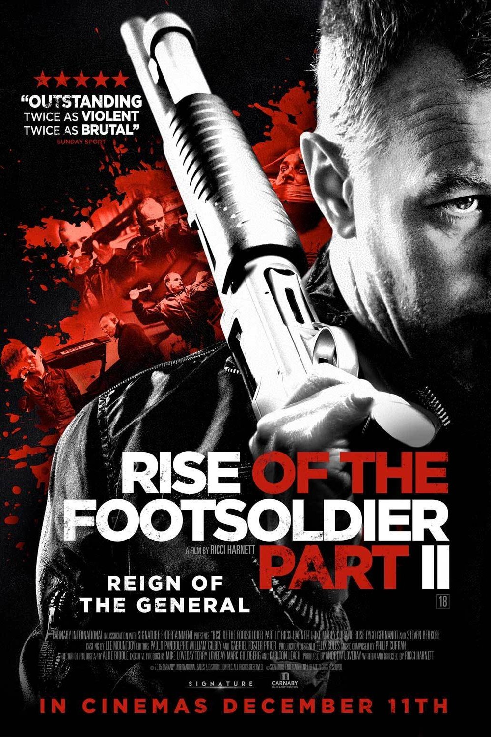 L'affiche du film Rise of the Footsoldier Part II
