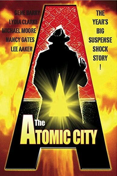 L'affiche du film The Atomic City