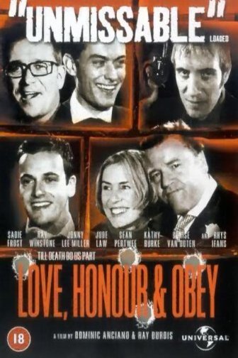 L'affiche du film Love, Honour and Obey