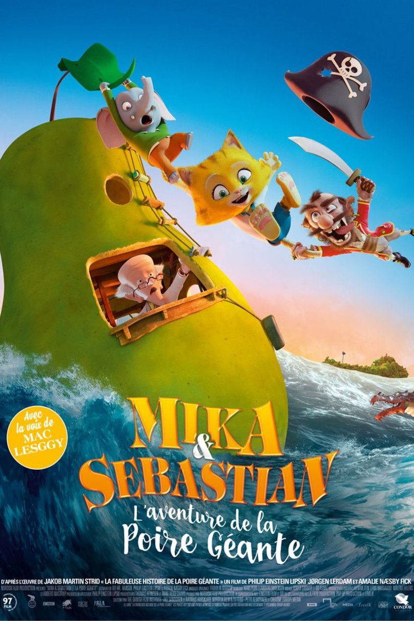 L'affiche du film Mika & Sebastian - L'aventure de la poire géante