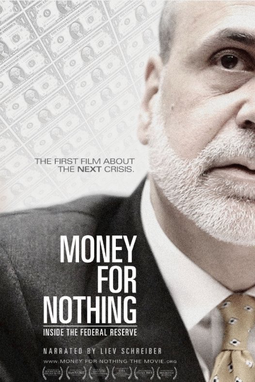 L'affiche du film Money for Nothing: Inside the Federal Reserve