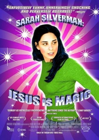 L'affiche du film Sarah Silverman: Jesus is Magic