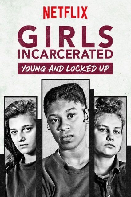 L'affiche originale du film Girls Incarcerated: Young and Locked Up en anglais