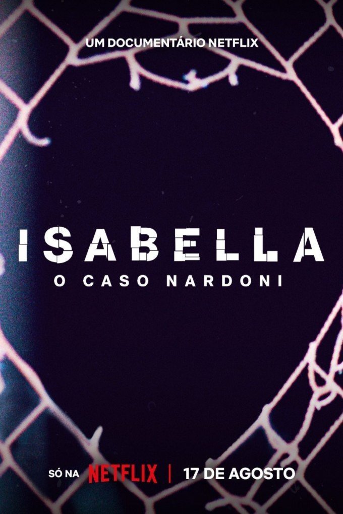 L'affiche originale du film A Life Too Short: The Isabella Nardoni Case en portugais