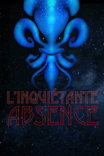 L'affiche du film L'Inquiétante absence
