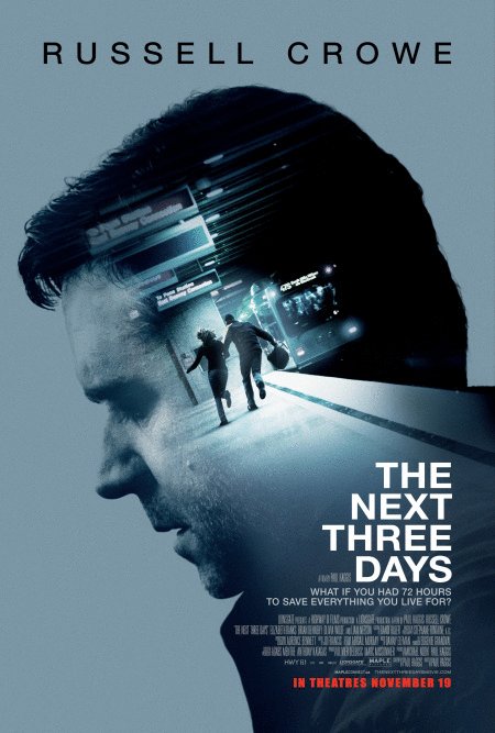 L'affiche du film The Next Three Days
