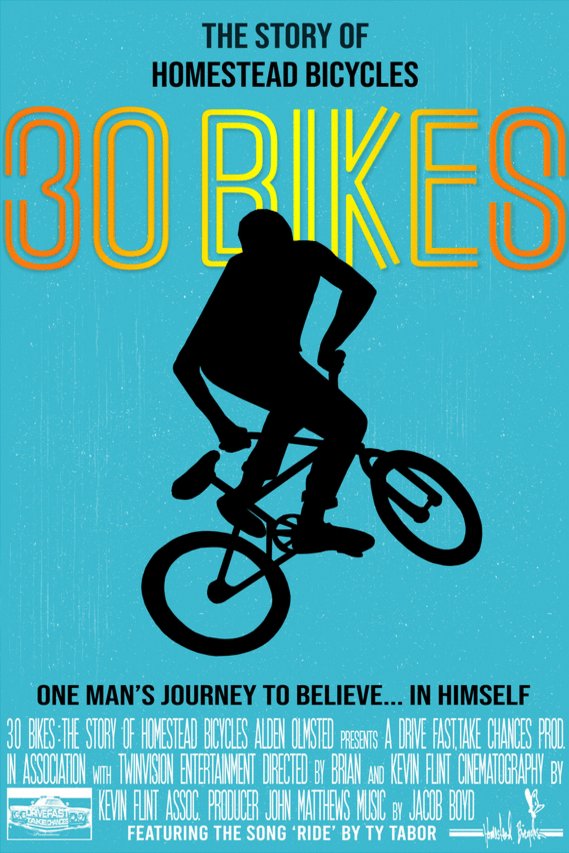 L'affiche du film 30 Bikes: The Story of Homestead Bicycles