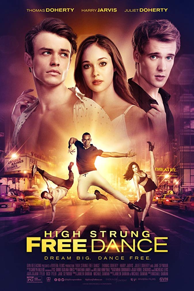 L'affiche du film High Strung Free Dance